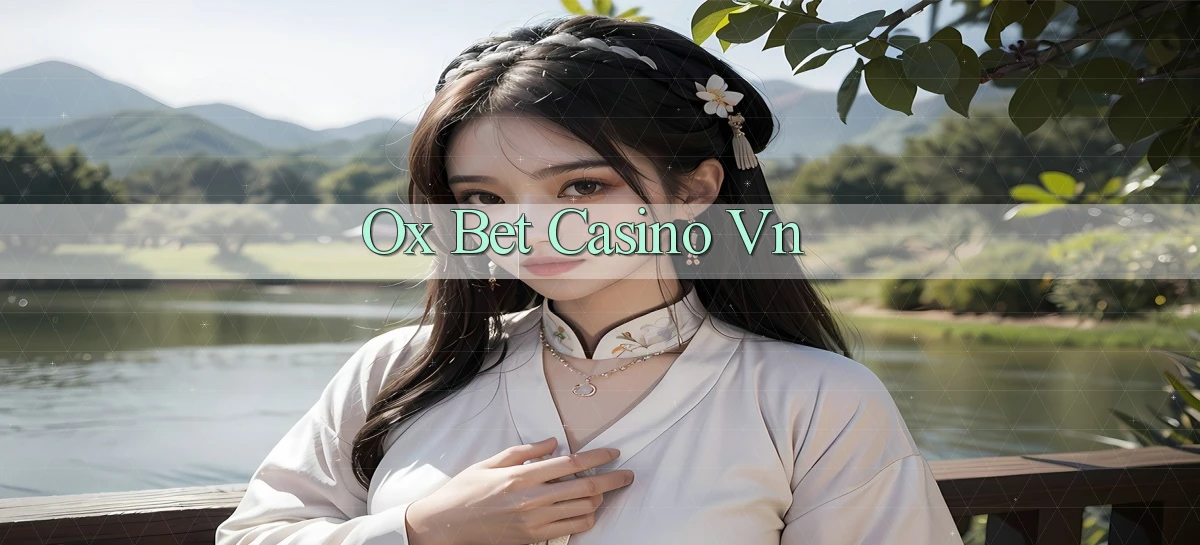 ox bet casino vn